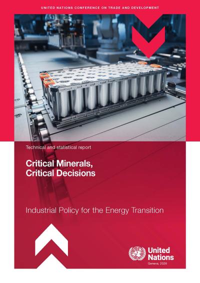 Cover for Critical minerals, critical decisions: Industrial policy for the energy transition